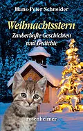 E-Book (epub) Weihnachtsstern - Zauberhafte Geschichten und Gedichte von Hans-Peter Schneider