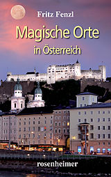 E-Book (epub) Magische Orte in Österreich von Fritz Fenzl