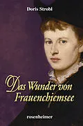 E-Book (epub) Das Wunder von Frauenchiemsee von Doris Strobl