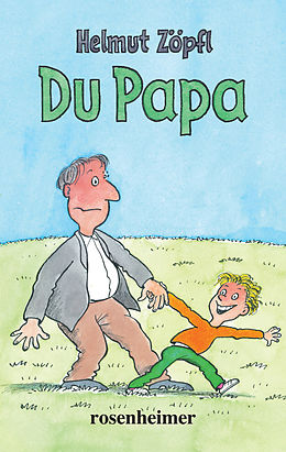 E-Book (epub) Du Papa von Helmut Zöpfl