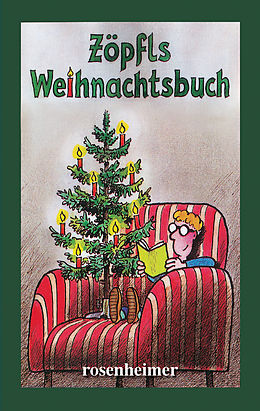 E-Book (epub) Zöpfls Weihnachtsbuch von Helmut Zöpfl