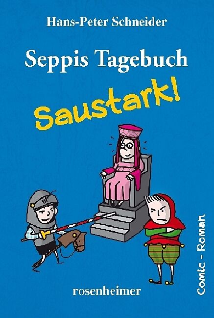 Seppis Tagebuch - Saustark