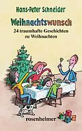 E-Book (epub) Weihnachtswunsch von Hans-Peter Schneider