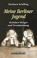 E-Book (epub) Meine Berliner Jugend von Barbara Schilling