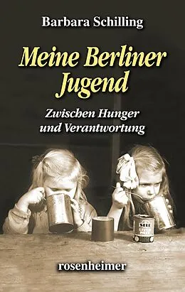 E-Book (epub) Meine Berliner Jugend von Barbara Schilling