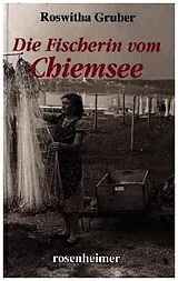 Fester Einband Die Fischerin vom Chiemsee von Roswitha Gruber
