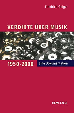 E-Book (pdf) Verdikte über Musik 1950-2000 von Friedrich Geiger