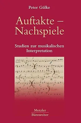E-Book (pdf) Auftakte  Nachspiele von Peter Gülke