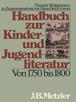 Fester Einband Handbuch zur Kinder- und Jugendliteratur. Von 1750 bis 1800 von Hans-Heino Ewers