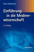 E-Book (pdf) Einführung in die Medienwissenschaft von Knut Hickethier
