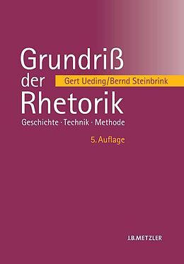 E-Book (pdf) Grundriß der Rhetorik von Gert Ueding, Bernd Steinbrink