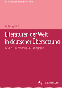 Fester Einband Literaturen der Welt in deutscher Übersetzung von Wolfgang Rössig
