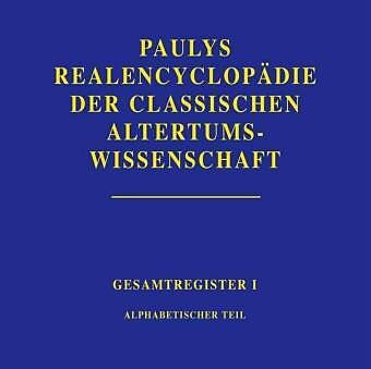 Realencyclopädie der classischen Altertumswissenschaft