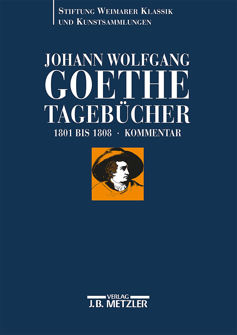 Johann Wolfgang Goethe: Tagebücher