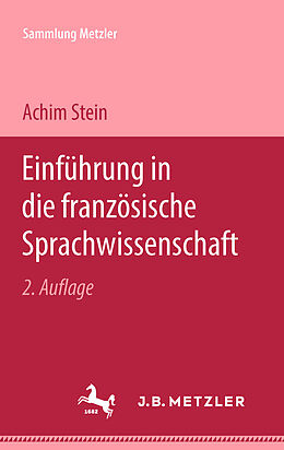 E-Book (pdf) Einführung in die französische Sprachwissenschaft von Achim Stein