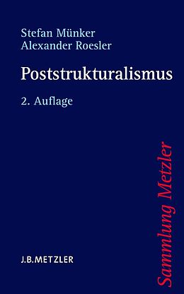 E-Book (pdf) Poststrukturalismus von Stefan Münker, Alexander Roesler