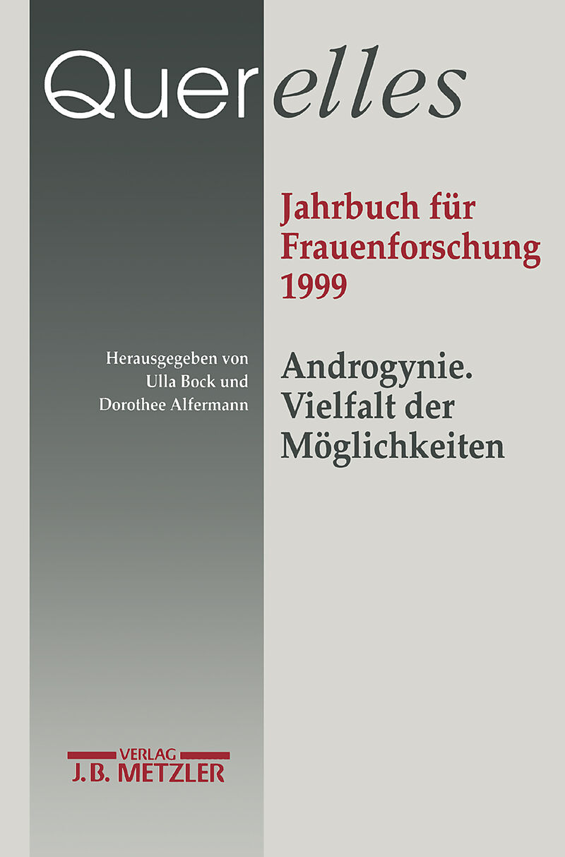 Querelles. Jahrbuch für Frauenforschung 1999.