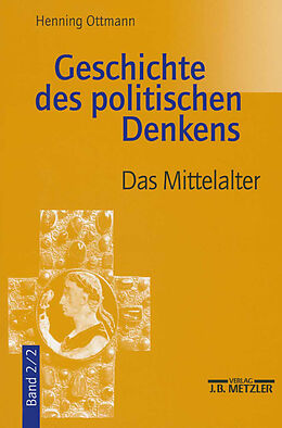 Kartonierter Einband Geschichte des politischen Denkens von Henning Ottmann