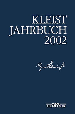 Kartonierter Einband Kleist-Jahrbuch 2002 von Kenneth A. Loparo, Kenneth A. Loparo