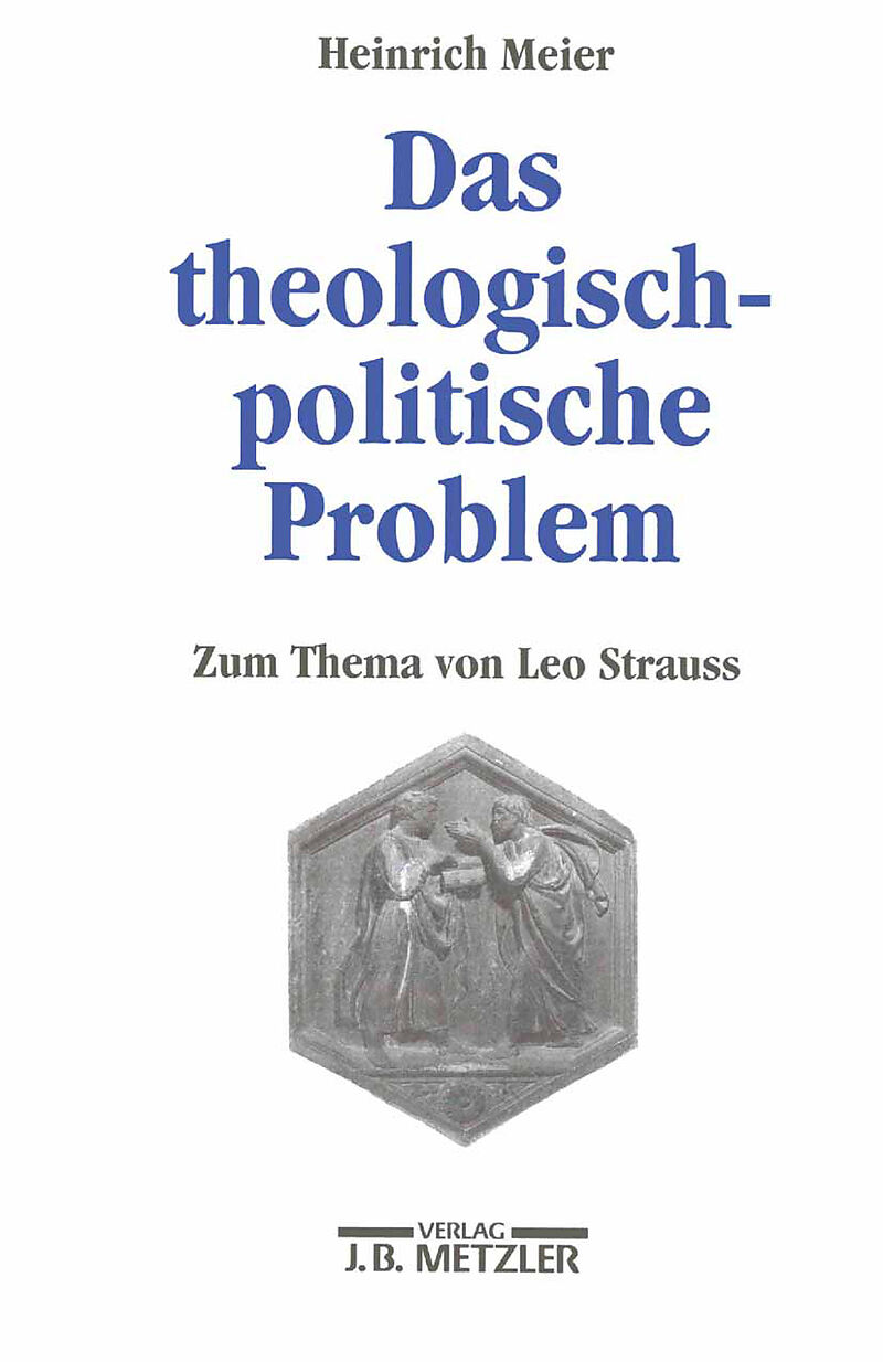 Das theologisch-politische Problem