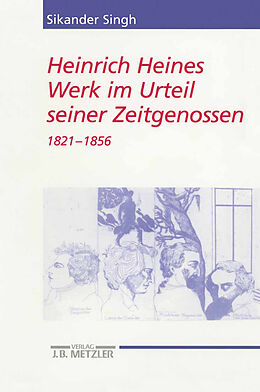 Kartonierter Einband Heinrich Heines Werk im Urteil seiner Zeitgenossen von Sikander Singh