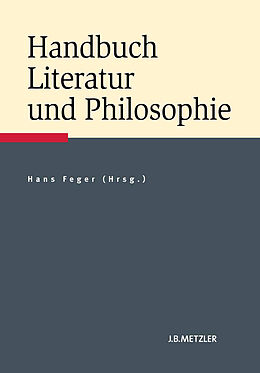 Fester Einband Handbuch Literatur und Philosophie von 