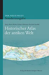 Fester Einband Historischer Atlas der antiken Welt von Anne-Maria Wittke, Eckart Olshausen, Richard Szydlak