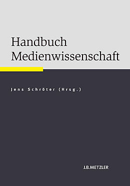 Fester Einband Handbuch Medienwissenschaft von Simon Ruschmeyer, Elisabeth Walke