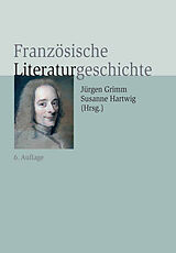 Fester Einband Französische Literaturgeschichte von Elisabeth Arend, Wolfgang Asholt, Marc u a Föcking