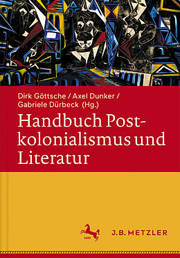 Fester Einband Handbuch Postkolonialismus und Literatur von 