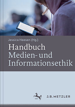 Fester Einband Handbuch Medien- und Informationsethik von 