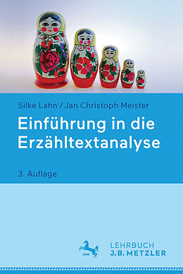 Kartonierter Einband Einführung in die Erzähltextanalyse von Silke Lahn, Jan Christoph Meister