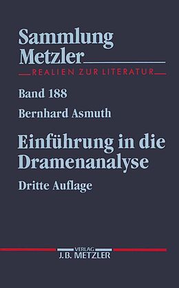 E-Book (pdf) SM 188 ASMUTH 3.AUFL. DRAMENANALYSE von Bernhard Asmuth