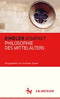 E-Book (pdf) Kindler Kompakt: Philosophie des Mittelalters von Andreas Speer