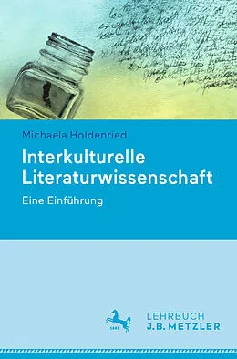 E-Book (pdf) Interkulturelle Literaturwissenschaft von Michaela Holdenried