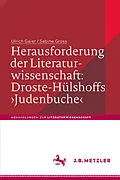 E-Book (pdf) Herausforderung der Literaturwissenschaft: Droste-Hülshoffs 'Judenbuche' von Ulrich Gaier, Sabine Gross