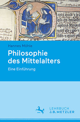 Kartonierter Einband Philosophie des Mittelalters von Hannes Möhle