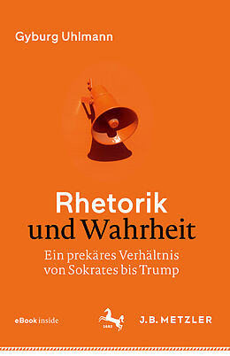 E-Book (pdf) Rhetorik und Wahrheit von Gyburg Uhlmann