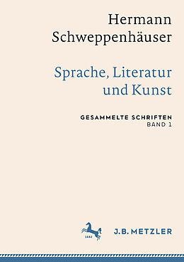 Fester Einband Hermann Schweppenhäuser: Sprache, Literatur und Kunst von 