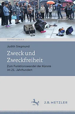 E-Book (pdf) Zweck und Zweckfreiheit von Judith Siegmund