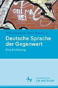 E-Book (pdf) Deutsche Sprache der Gegenwart von Ulrike Freywald, Heike Wiese, Hans C. Boas