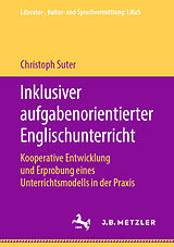 E-Book (pdf) Inklusiver aufgabenorientierter Englischunterricht von Christoph Suter
