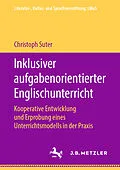 E-Book (pdf) Inklusiver aufgabenorientierter Englischunterricht von Christoph Suter