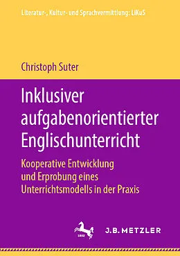 E-Book (pdf) Inklusiver aufgabenorientierter Englischunterricht von Christoph Suter