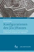E-Book (pdf) Konfigurationen des (Zu-)Hauses von Sonja Dickow
