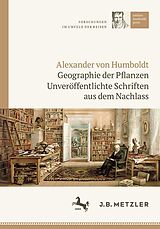 E-Book (pdf) Alexander von Humboldt: Geographie der Pflanzen von 