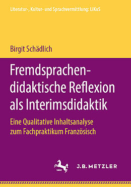 E-Book (pdf) Fremdsprachendidaktische Reflexion als Interimsdidaktik von Birgit Schädlich