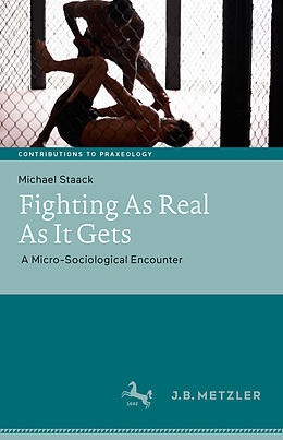 eBook (pdf) Fighting As Real As It Gets de Michael Staack