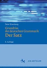 Fester Einband Grundriss der deutschen Grammatik von Peter Eisenberg, Rolf Schöneich