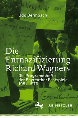 E-Book (pdf) Die Entnazifizierung Richard Wagners von Udo Bermbach